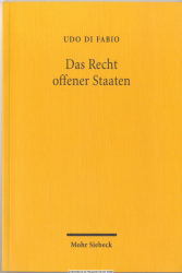 Das Recht offener Staaten : Grundlinien einer Staats- und Rechtstheorie