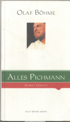 Alles Pichmann : skurrile Gedichte 