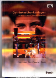 Getränkeschankanlagen : Praxishandbuch und DIN-Normen