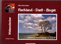 Fischland - Darß - Zingst : Deutschlands schönste Halbinsel von A bis Z