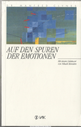 Auf den Spuren der Emotionen