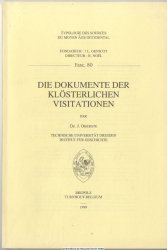 Die Dokumente der klösterlichen Visitationen