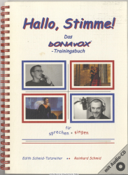 Hallo, Stimme! : Das Bonavox-Trainingsbuch für Sprechen und Singen