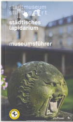 Städtisches Lapidarium : Museumsführer