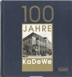 100 Jahre KaDeWe
