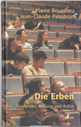 Die Erben : Studenten, Bildung und Kultur