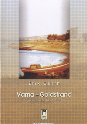 Varna - Goldstrand : Tagebuch einer Republikflucht
