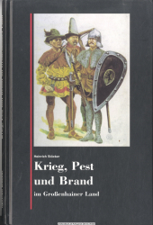Krieg, Pest und Brand im Großenhainer Land