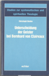 Unterscheidung der Geister bei Bernhard von Clairvaux