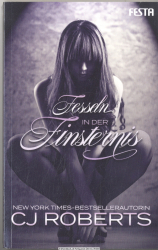 Fesseln in der Finsternis