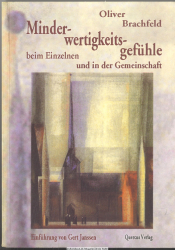 Minderwertigkeitsgefühle beim Einzelnen und in der Gemeinschaft